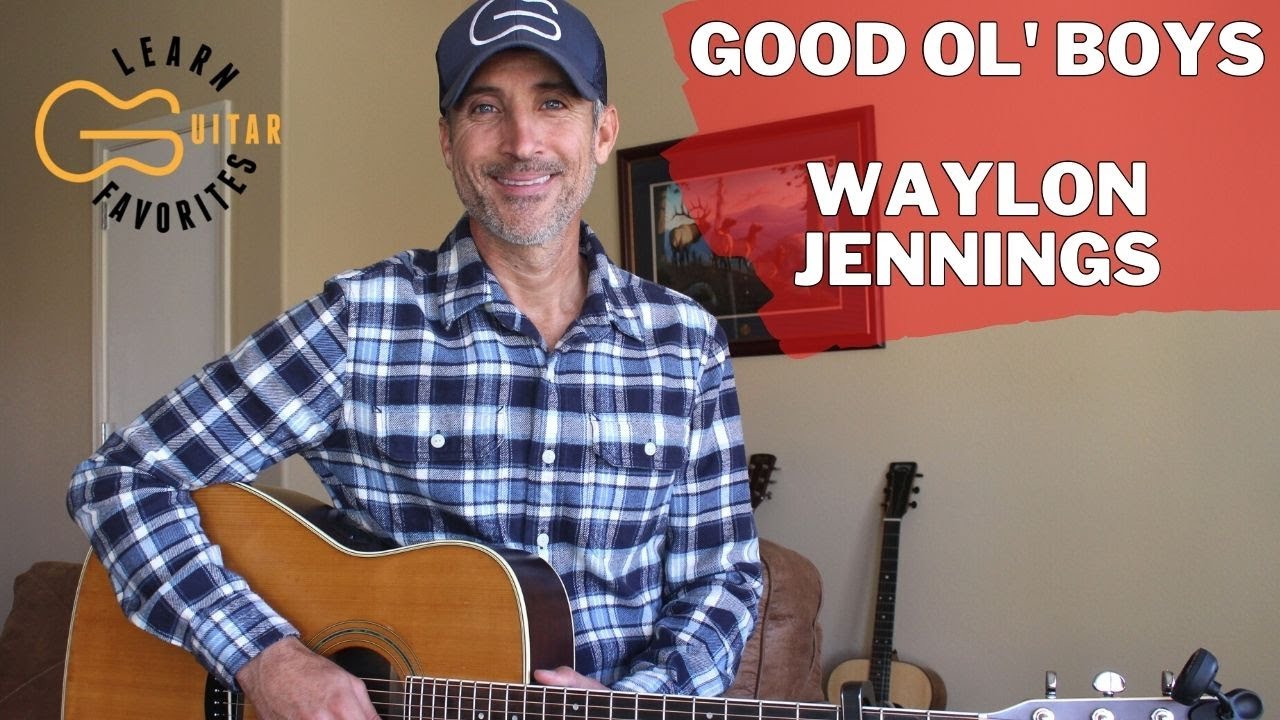 Good Ol' Boys - Waylon Jennings - Guitar Lesson | 3 Chord Country Song