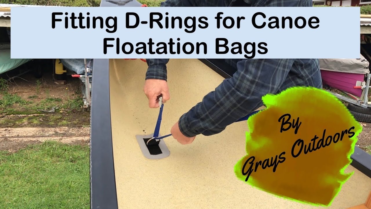 Fitting D-Rings for Canoe Floatation Bags