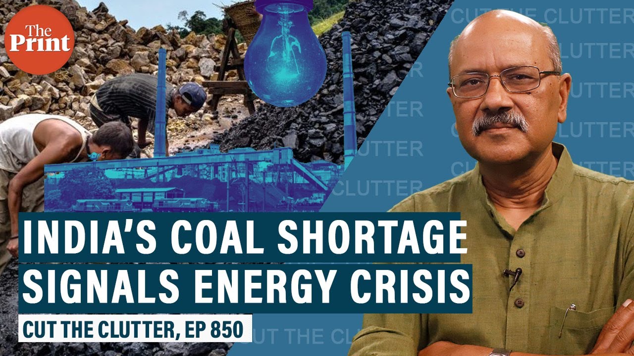 India & China face energy crisis, power cuts & load shedding as coal prices rise & supply fall