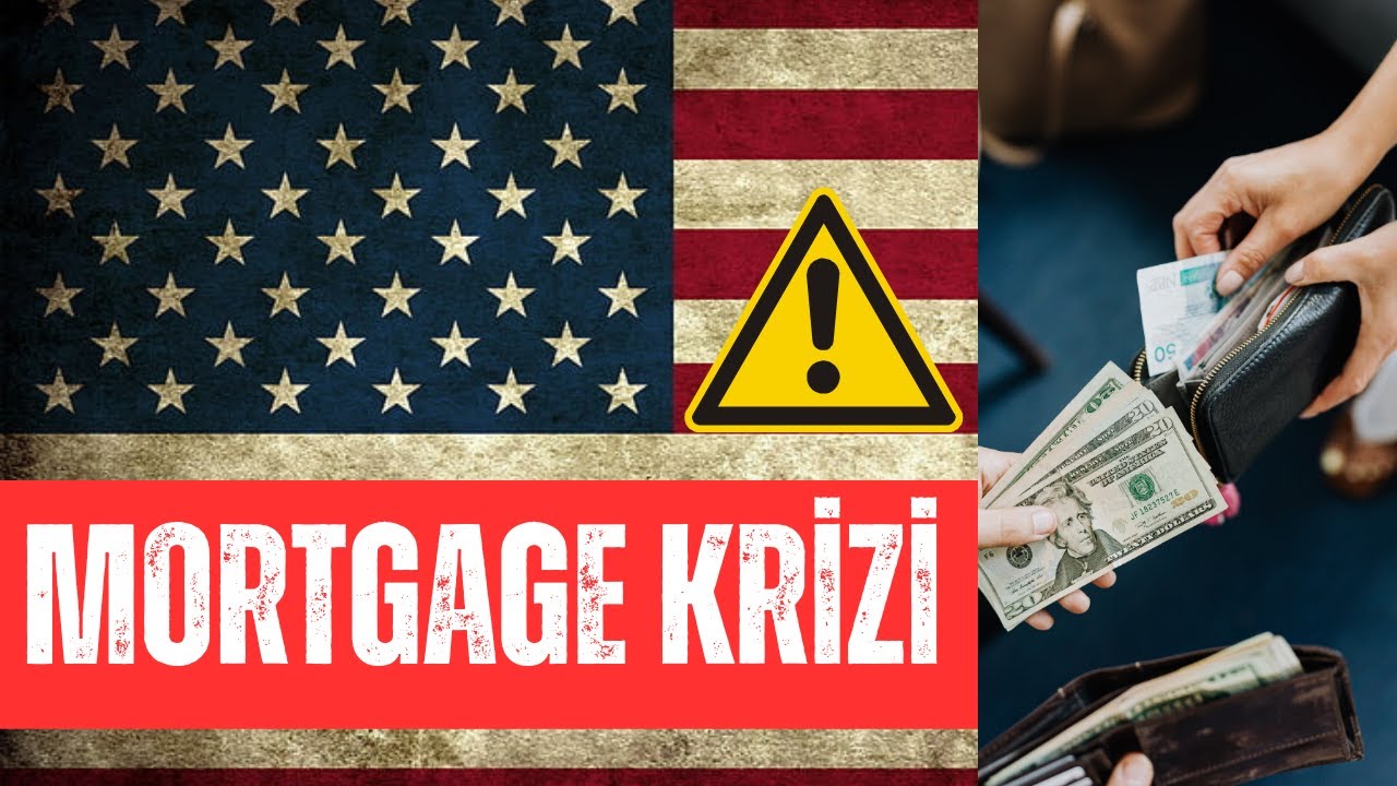 ABD'nin Zor G&uuml;nleri: 2008 MORTGAGE KRİZİ ( EMLAK KRİZİ ) | D&uuml;nyanın En B&uuml;y&uuml;k Krizi |