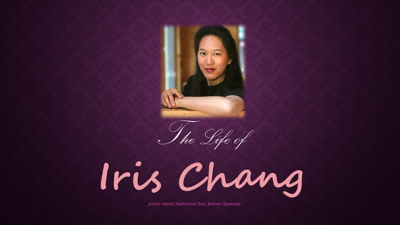 The Life of Iris Chang