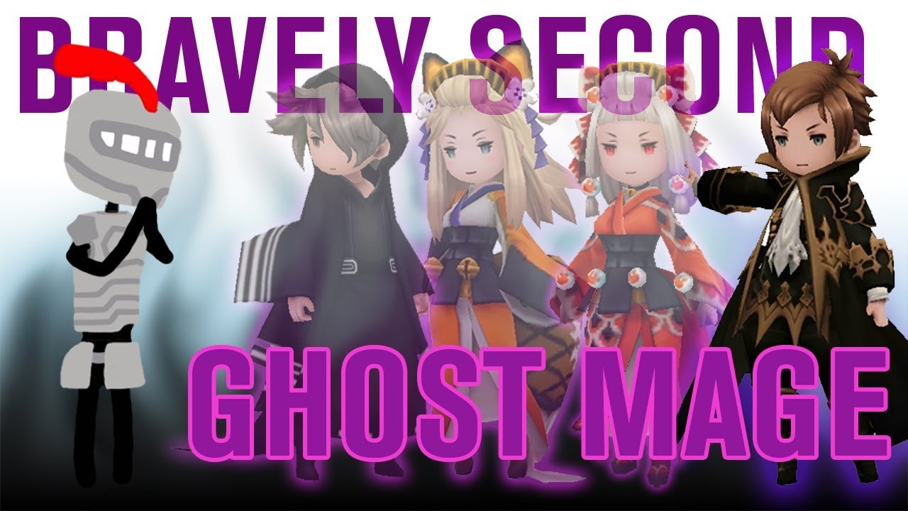 Bravely Second: Ghost Mage Team Build
