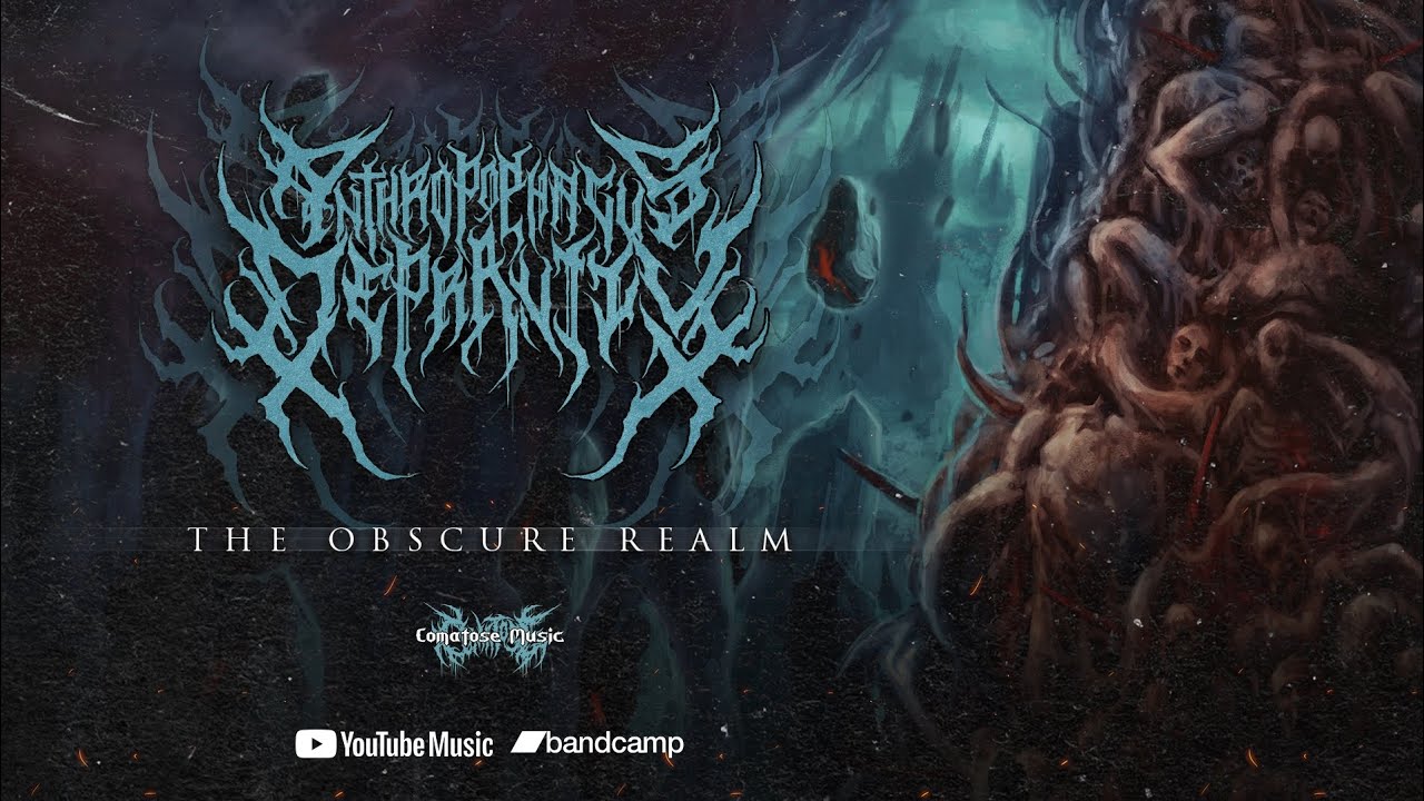 ANTHROPOPHAGUS DEPRAVITY - The Obscure Realm | SINGLE 2022