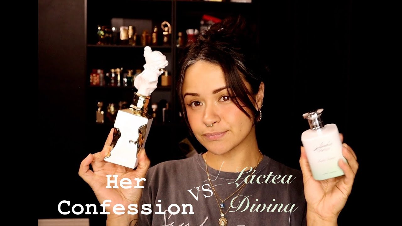 Her Confession VS Lactea Divina