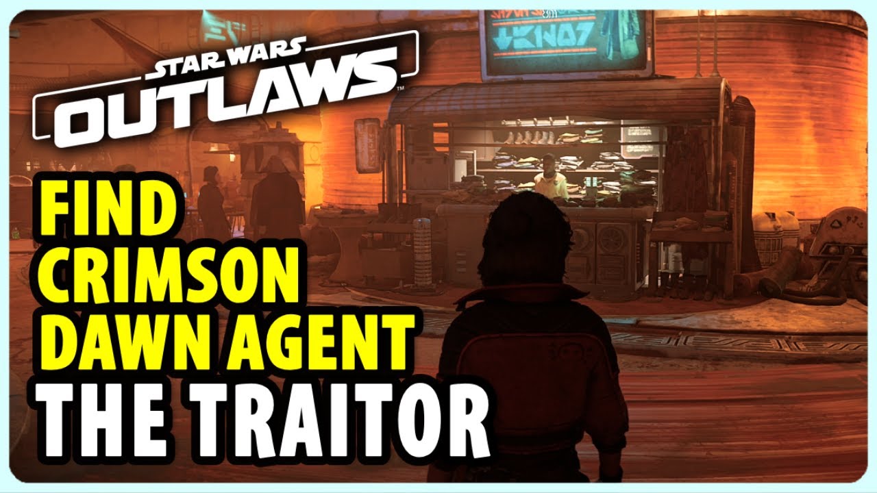 Найдите агента &laquo;Багрового рассвета&raquo; &mdash; предателя | Star Wars Outlaws