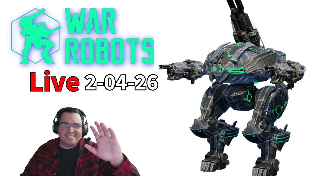 [Live WR] I don't have time to play. - War Robots - 2-04-26
