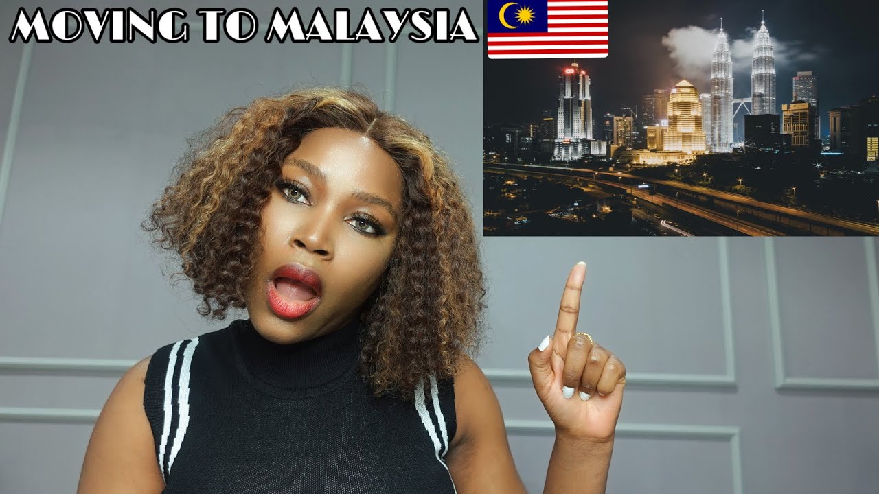 MOVING TO MALAYSIA: 10 things you need to know before moving to Malaysia 🇲🇾
