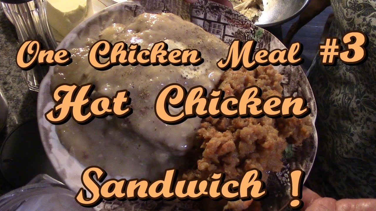 One Chicken Meal Three!