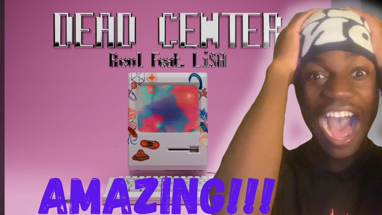 Reol – DEAD CENTER feat. LiSA | REACTION