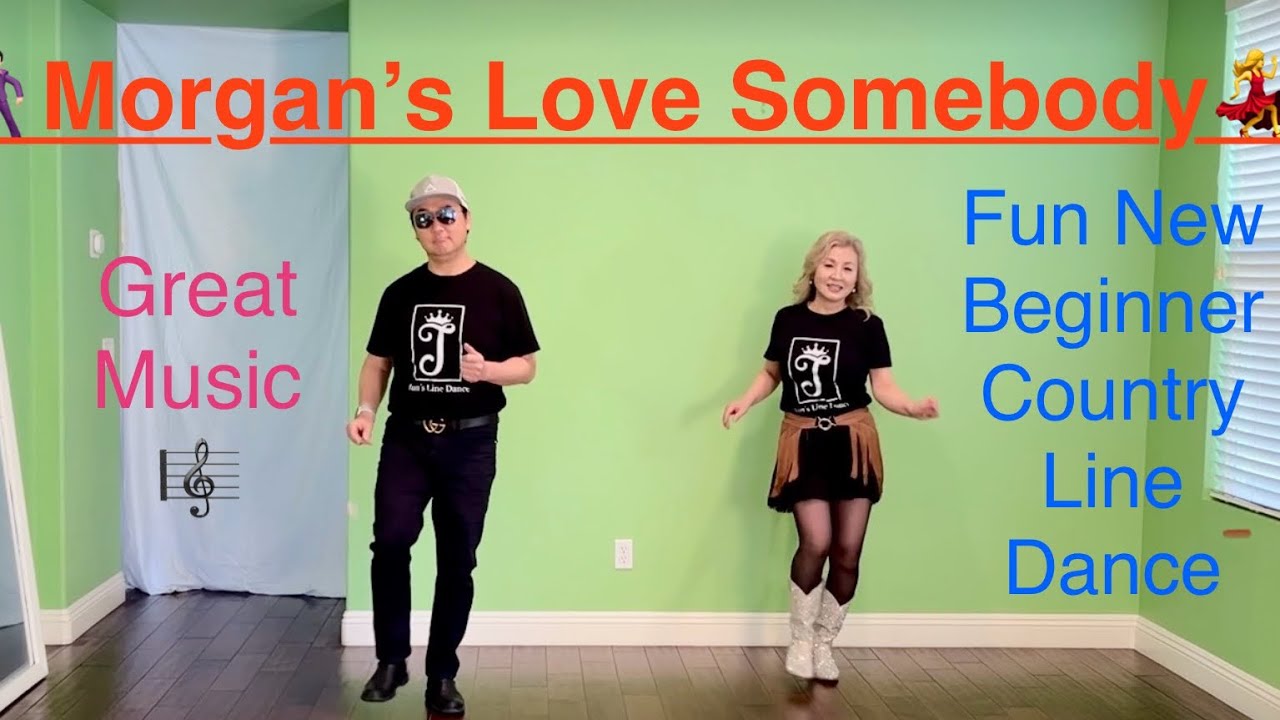 Morgan’s Love Somebody  Beginner Line Dance  Choreographed by Jun Chung (USA)#country #countrymusic
