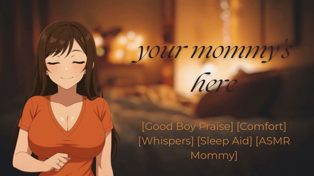 mommy takes care of her good boy [good boy] [praise comfort] [whispers] [sleep aid] [white noise]