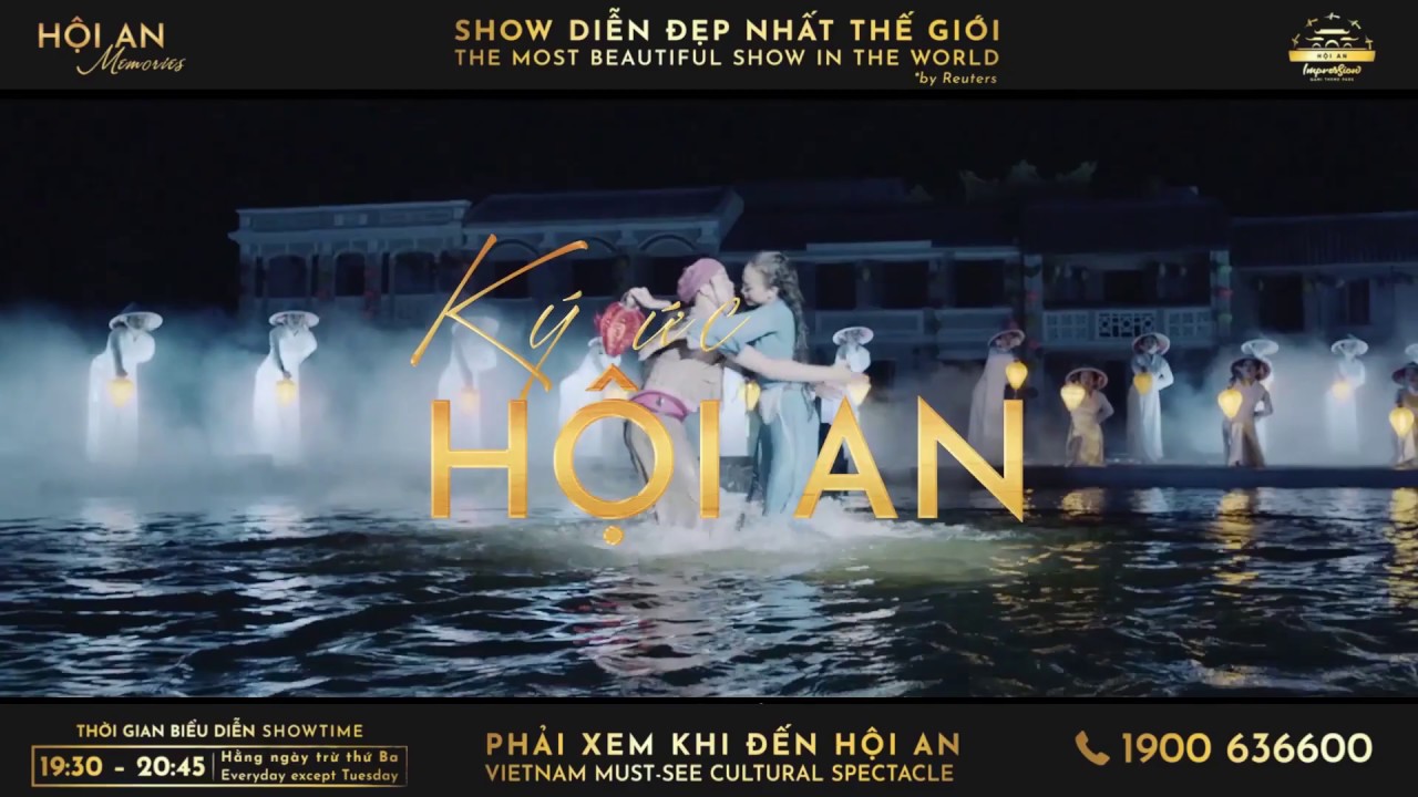 K&yacute; ức Hội An - Show diễn đẹp nhất thế giới (by Reuters)
