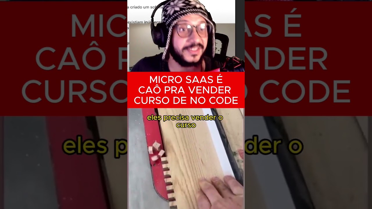 e esse boom de cursos de SaaS e micro saas?