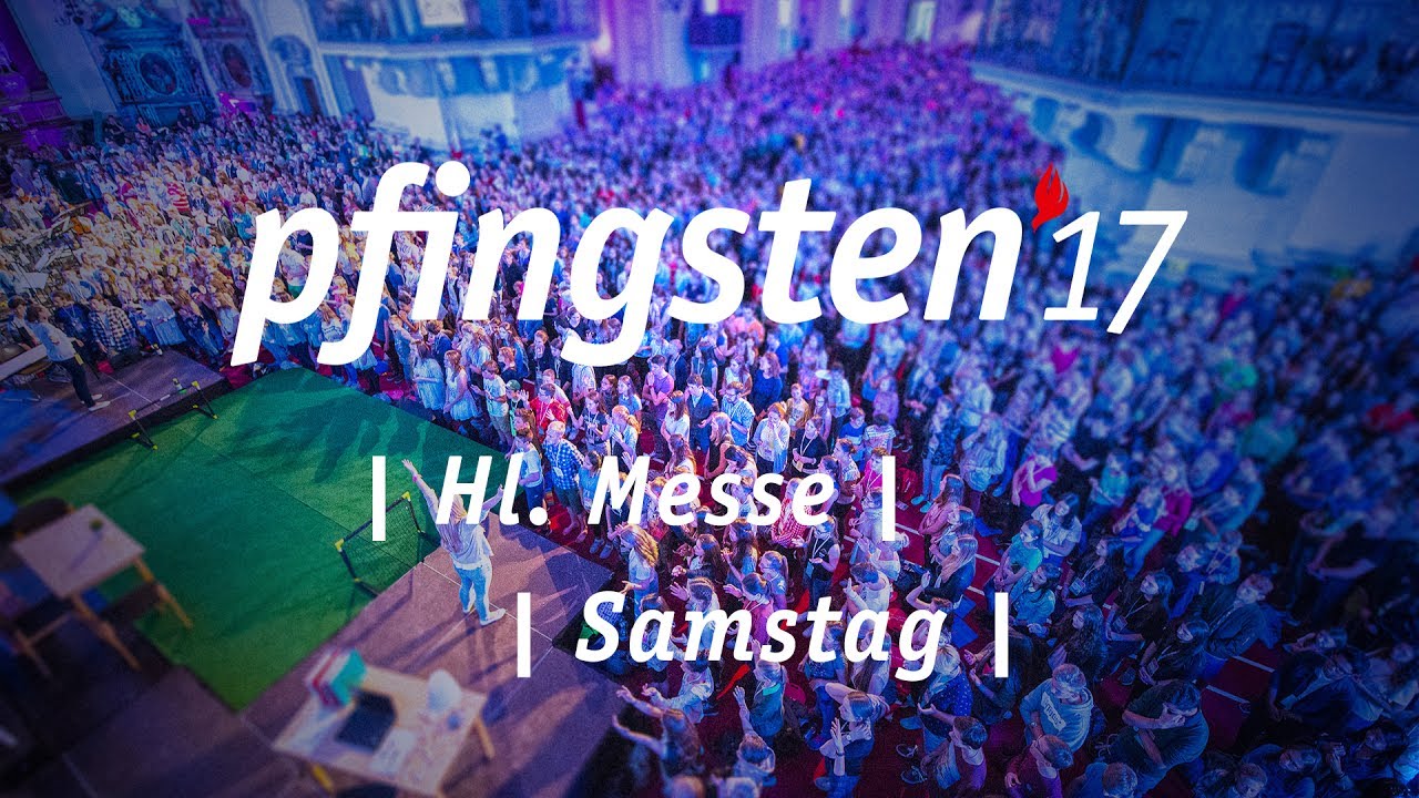Heilige Messe Dom mit Bischof Stefan Oster Samstag PFINGSTEN 17