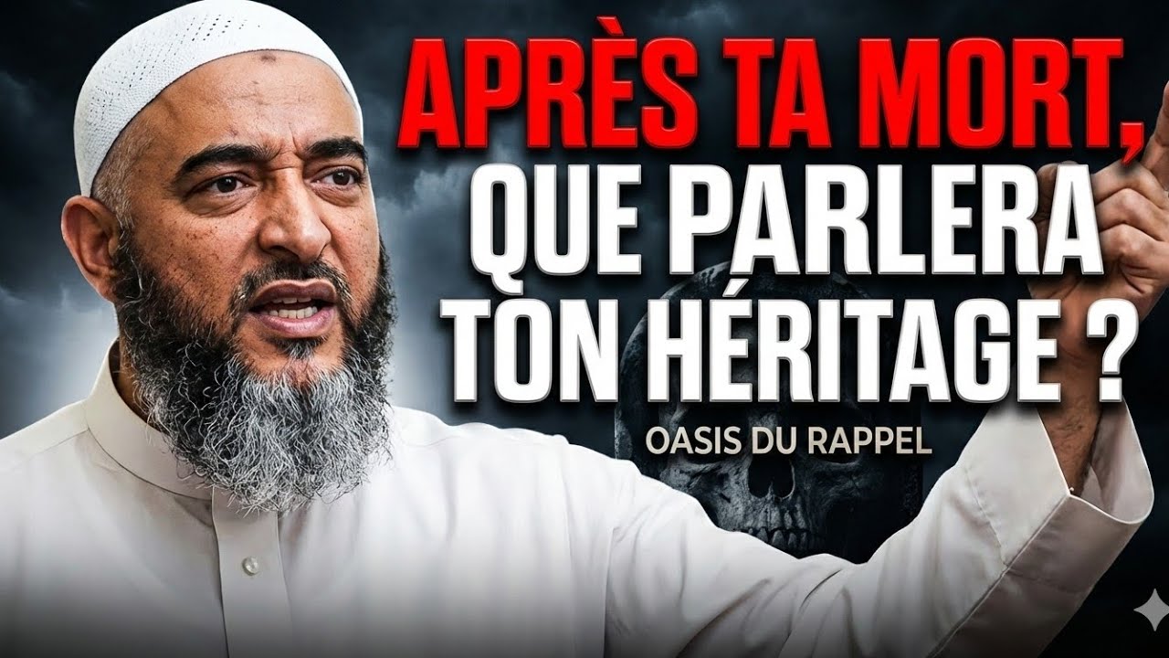 Après ta mort, que Parlera ton héritage ?
