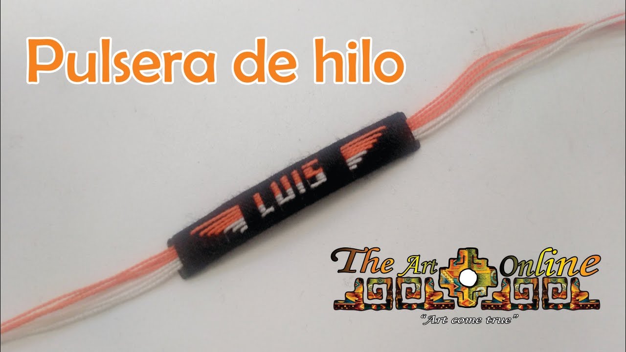 Cómo hacer una pulsera de hilo con nombre LUIS