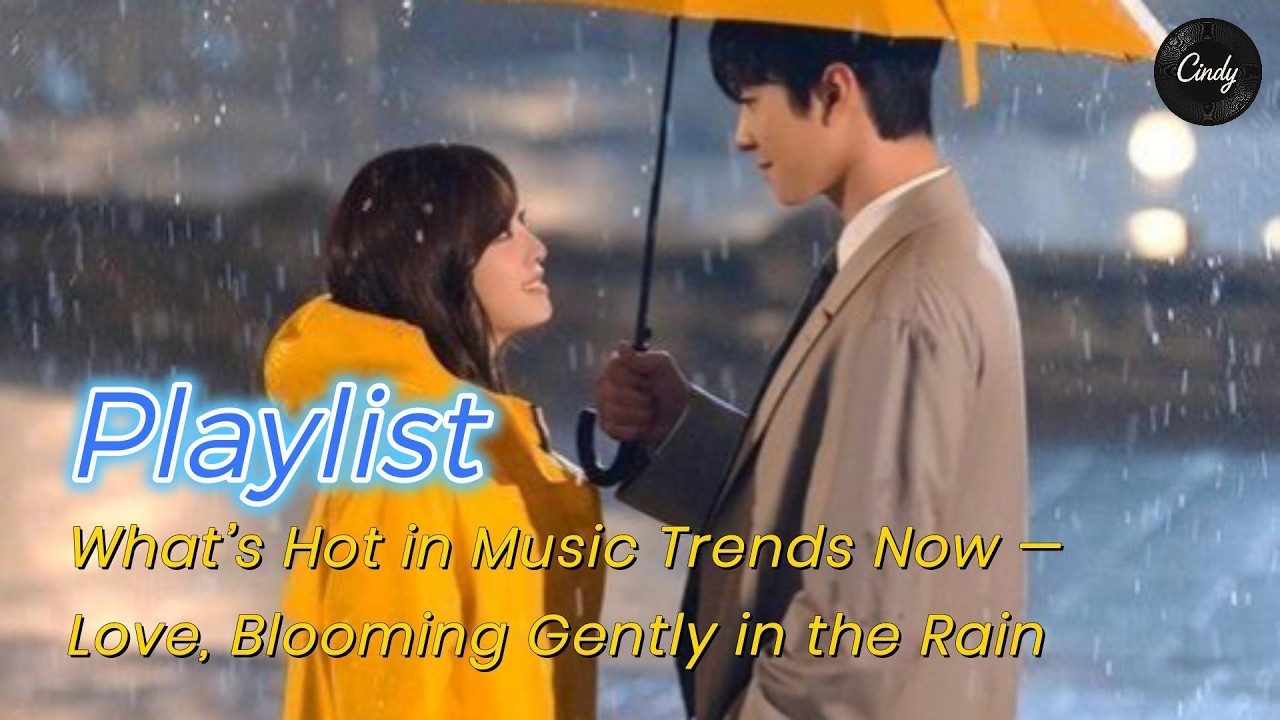 Hot Pick_Hot Music Series Vol.10 | 사랑, 비와 함께 피어나다 | 팝송, POP/R&B