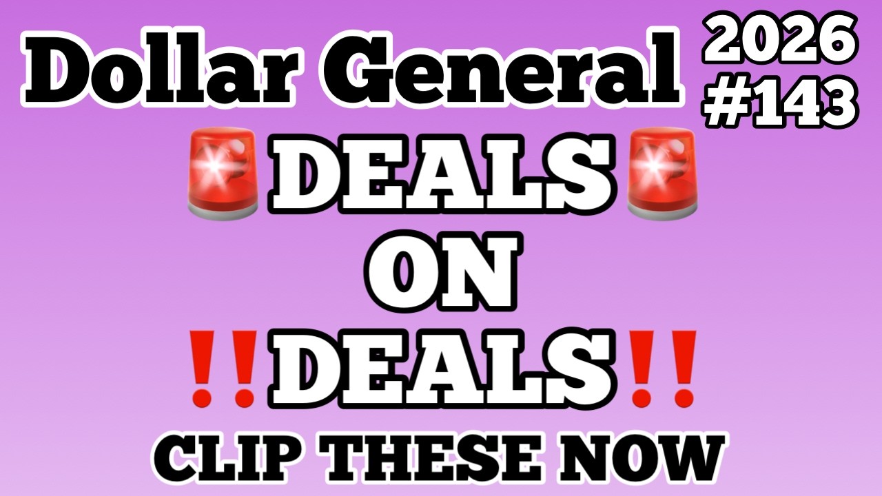 2026#143🚨Dollar General Couponing🚨DEALS ON DEALS‼️CLIP THESE NOW‼️MUST WATCH👀👀