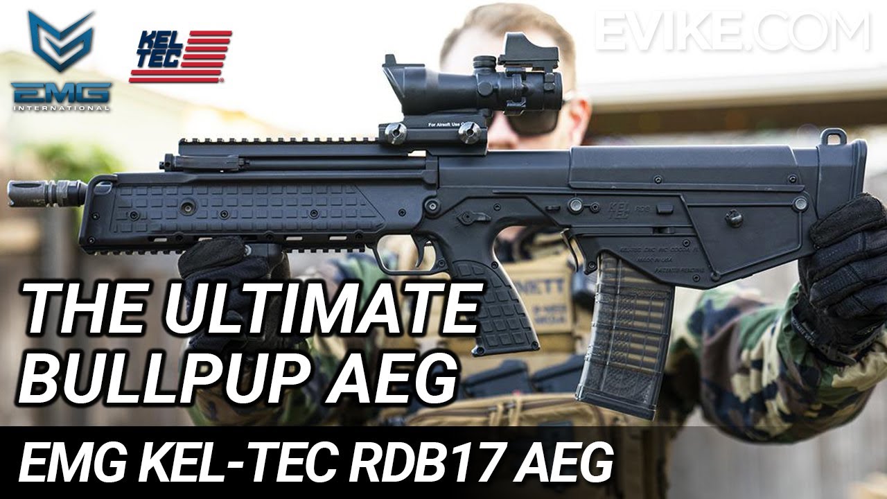 The Ultimate Bullpup AEG - EMG Kel-Tec RDB17 AEG Review