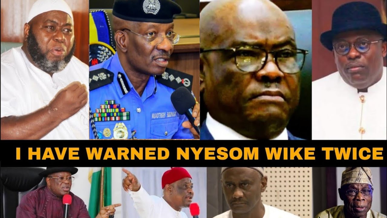 BREAKING: I WILL PUT WIKE TO WHERE HE BELONGS NYESOM WIKE LAMBASTED