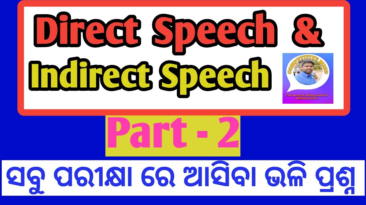Direct speech & Indirect Speech Part-2.