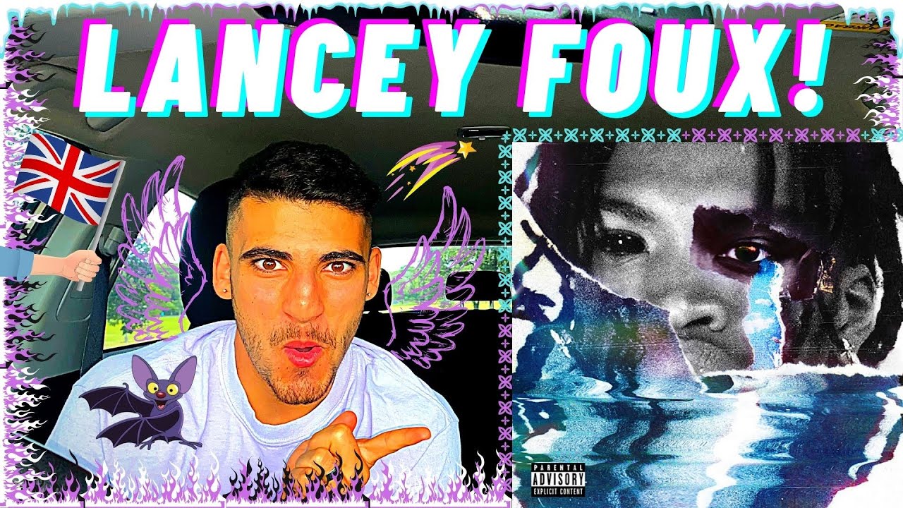 LANCEY FOUX - REACTING TO ARTISTS I'VE NEVER HEARD BEFORE (PT. 6)