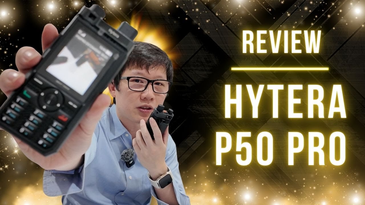 รีวิว Hytera P50 Pro: ยกระดับการสื่อสารด้วยวิทยุ PoC สุดแกร่ง