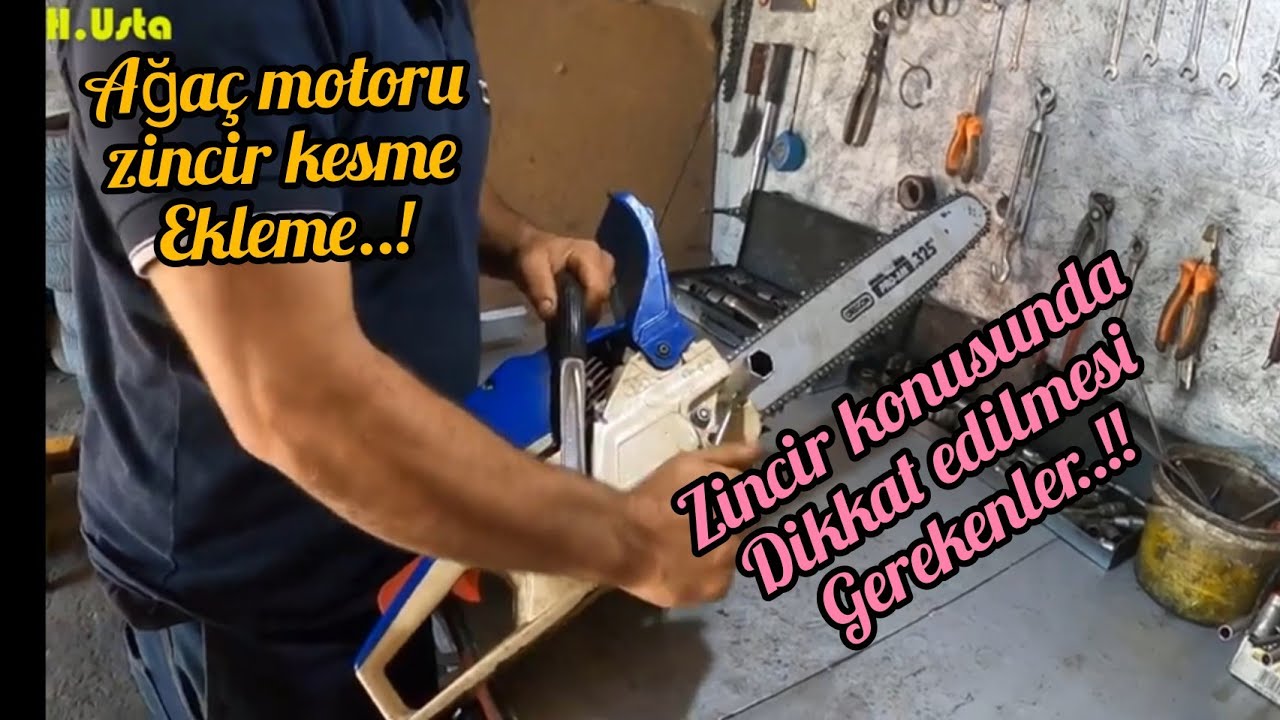 Motorlu Testere Zincir kesme, ekleme ve merak edilenler.. Chainsaw