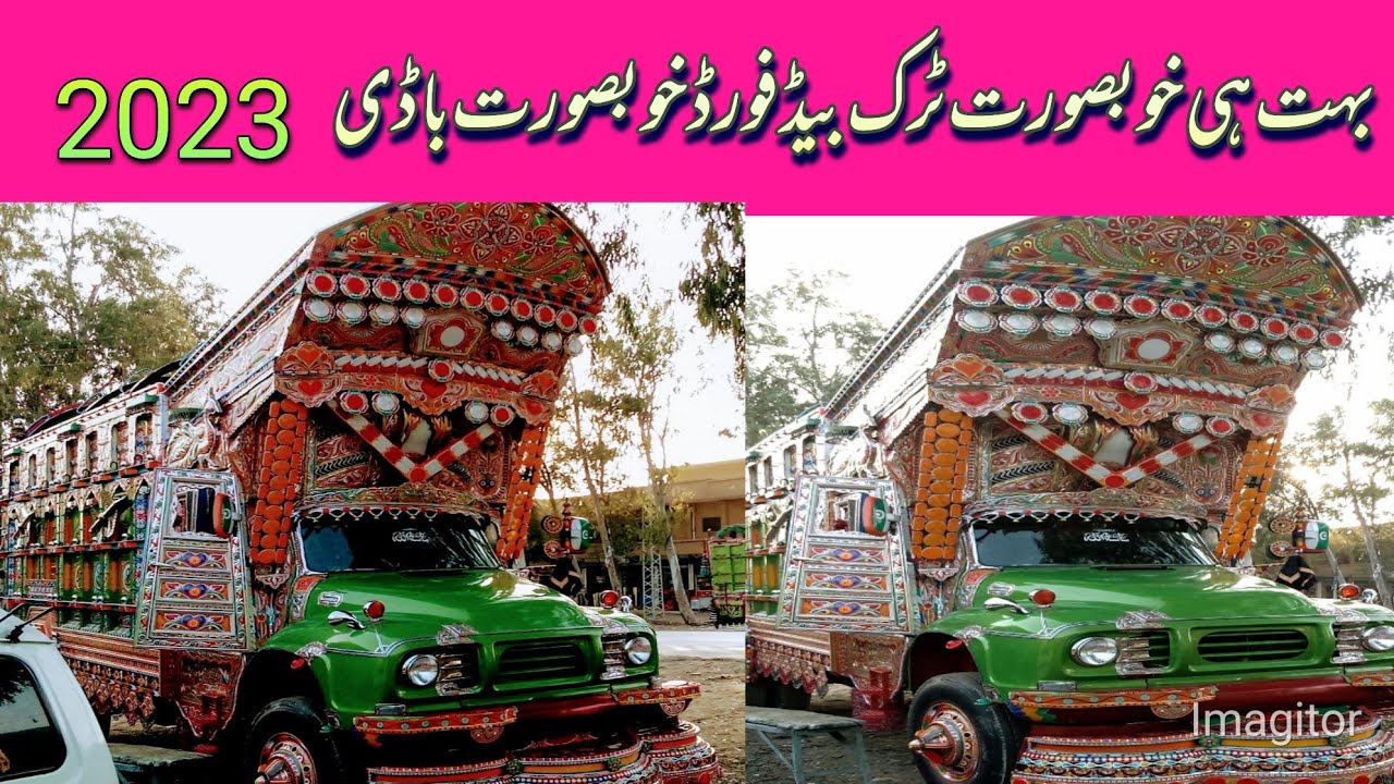 بہت ہی خوبصورت ٹرک بیڈ فورڈ 2023 احویلیاں سے کراچی