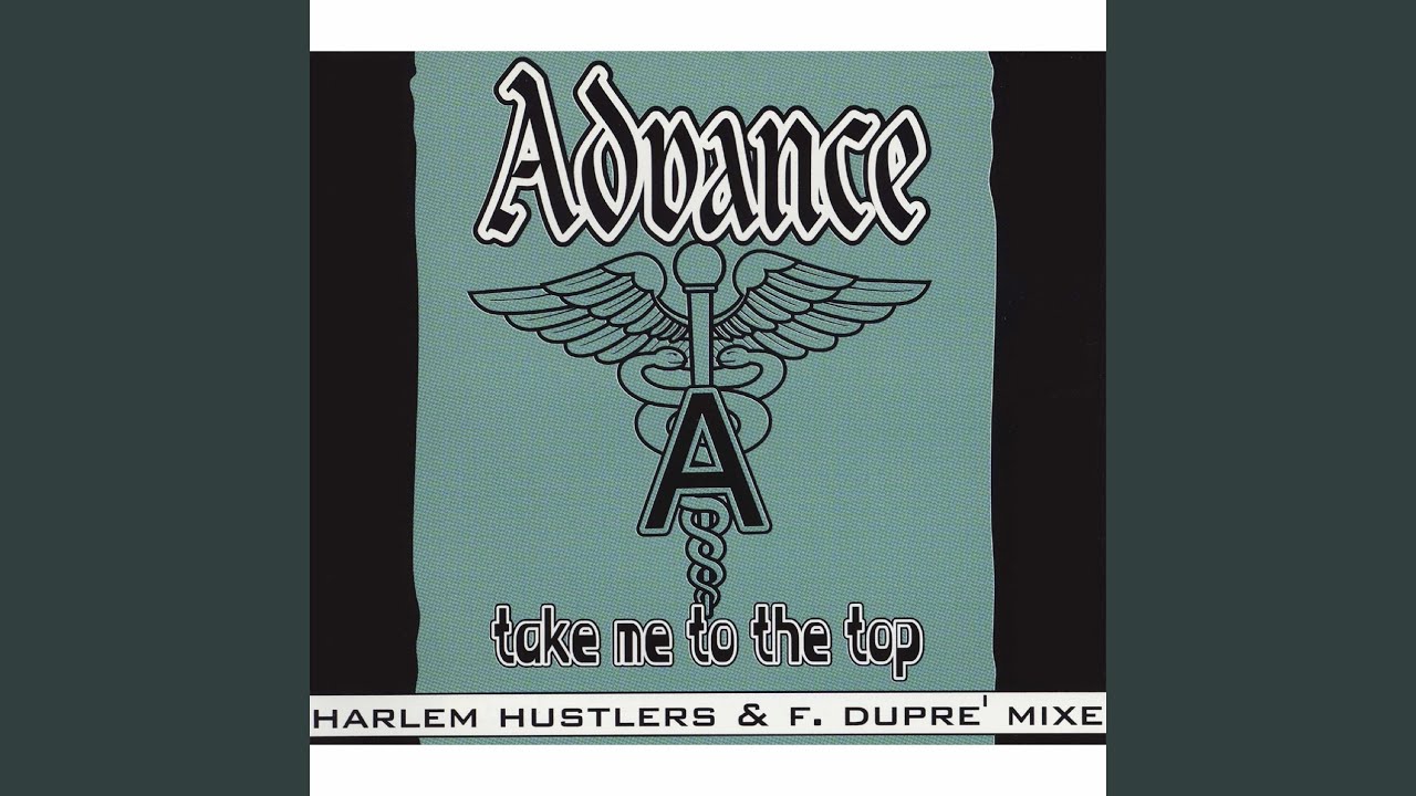 Take me to the top (Harlem Hustlers Main Mix)