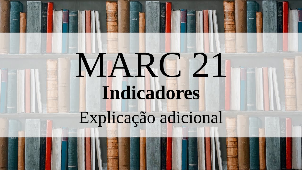 MARC 21: Indicadores