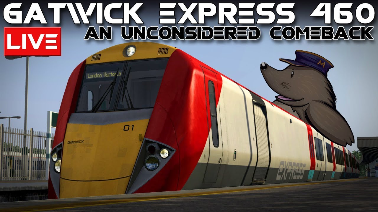 An Unconsidered Comeback | Gatwick Express Class 460