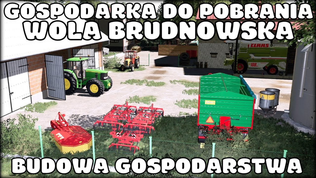 🔨 POBIERZ GOSPODARKĘ + SAVE 🔥  BUDOWANIE FARMY 🔥  WOLA BRUDNOWSKA 🔥  DOWNLOAD  😱 FS 19