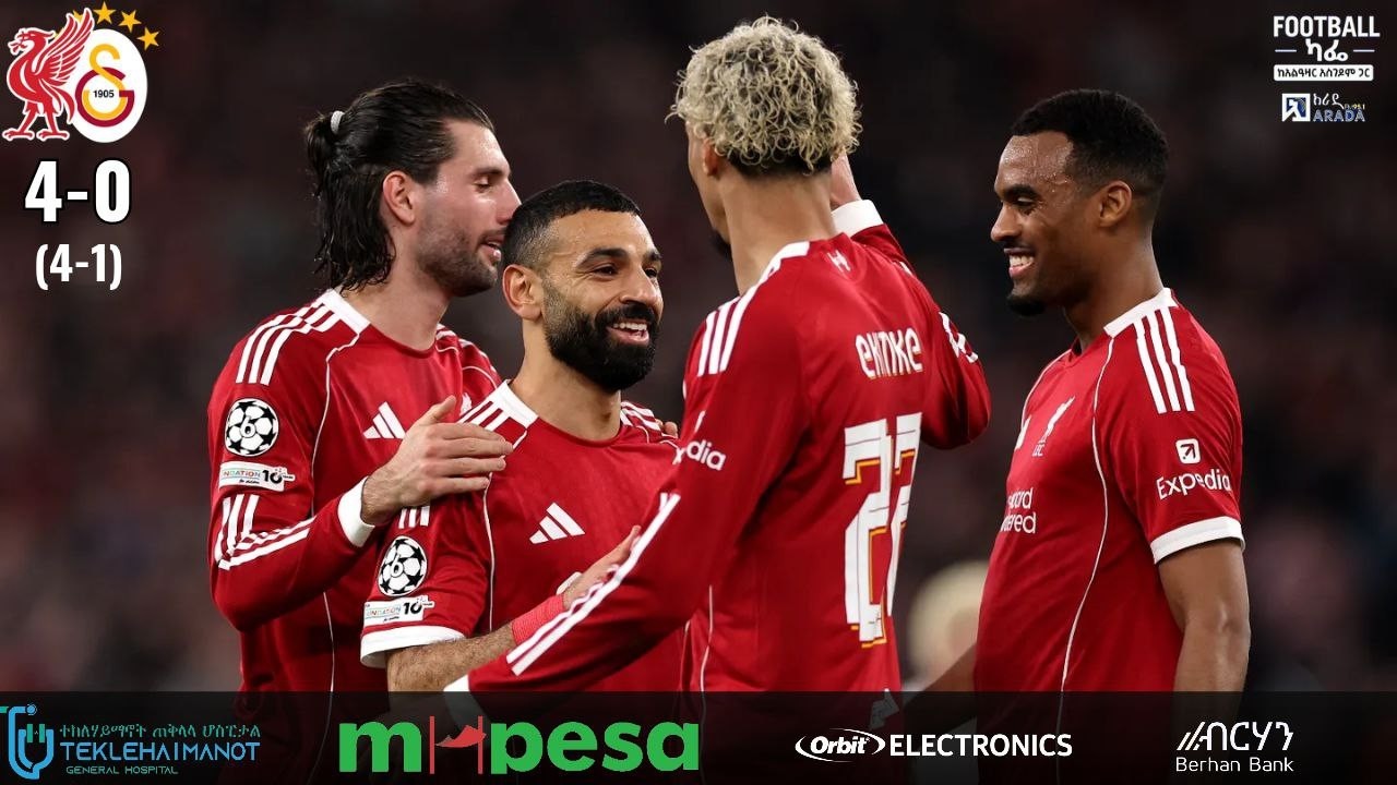 ሊቨርፑል የአመቱን ግሩም እግር ኳስ ተጫውቶ ጋላታሳራይን ያሸነፈበት እና ከፒኤስዤ ጋር እንደገና የተገናኘበት