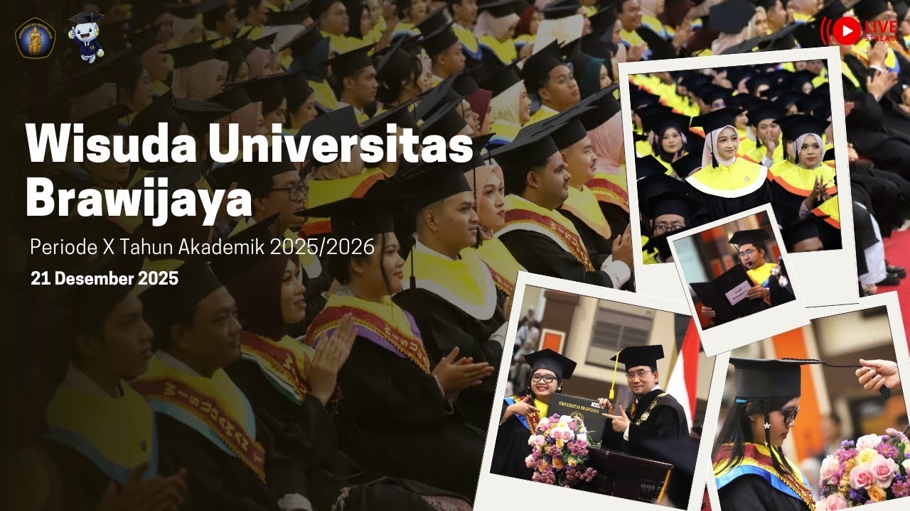WISUDA UNIVERSITAS BRAWIJAYA PERIODE X TAHUN AKADEMIK 2025/2026