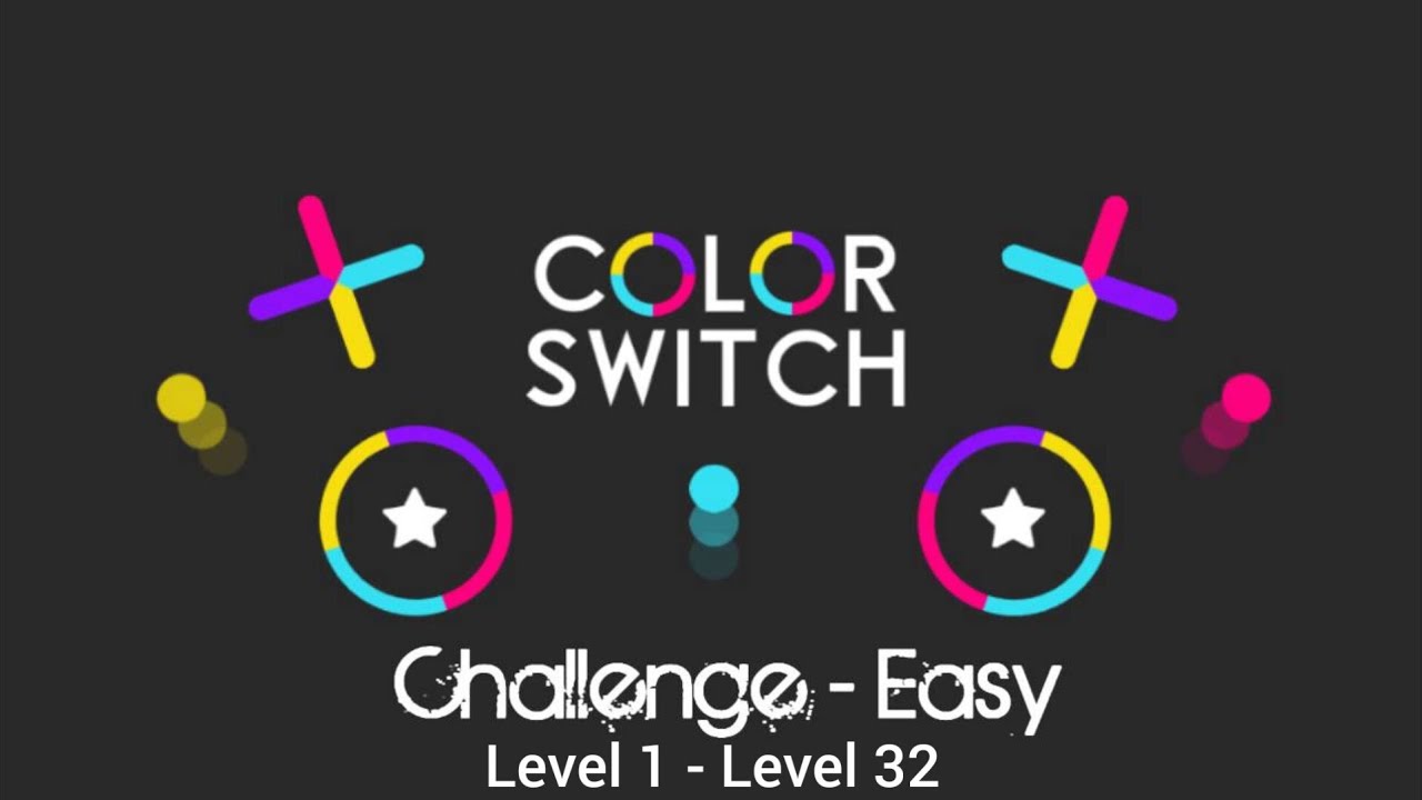 Color Switch Challenges Easy Mode Level 1 - Level 32