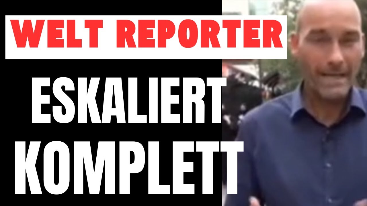 WELT CHEFREPORTER eskaliert mit krassen Aussagen