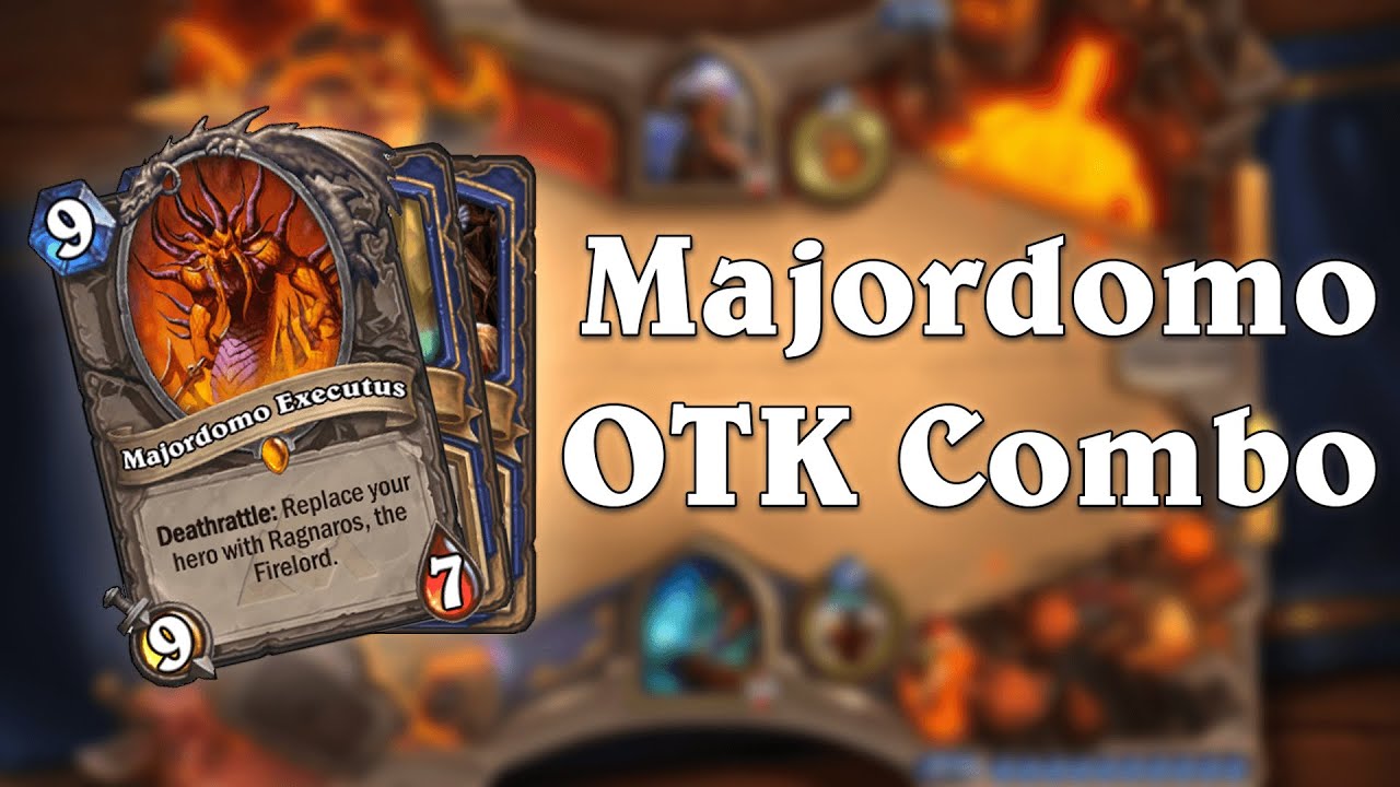 Hearthstone: Majordomo OTK Combo