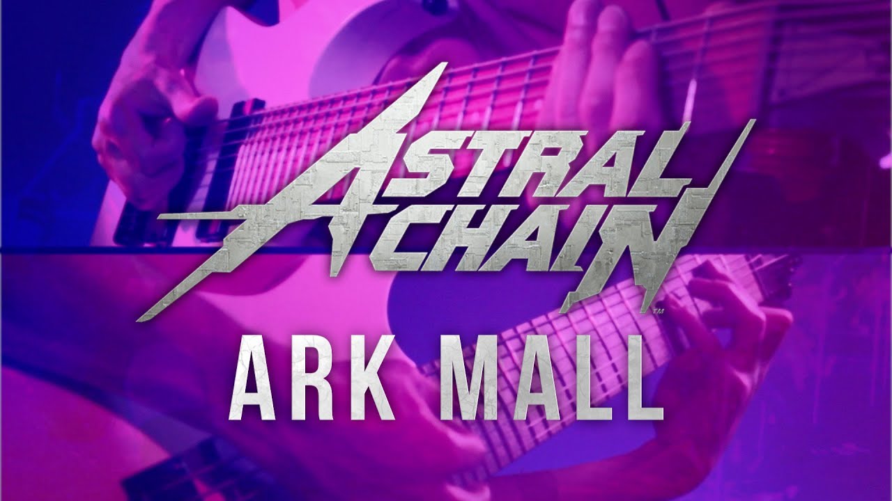 Astral Chain - Ark Mall (8-string Guitar Cover)