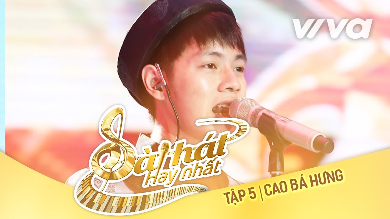 Tương Tư - Cao B&aacute; Hưng | Tập 5 Sing My Song - B&agrave;i H&aacute;t Hay Nhất 2016 [Official]