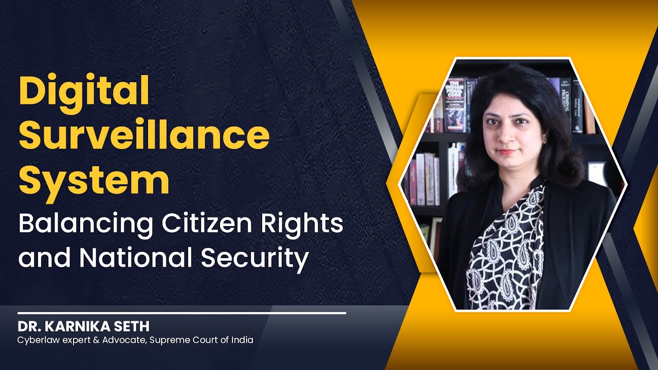 Digital Surveillance System Balancing Citizen Rights And National Security