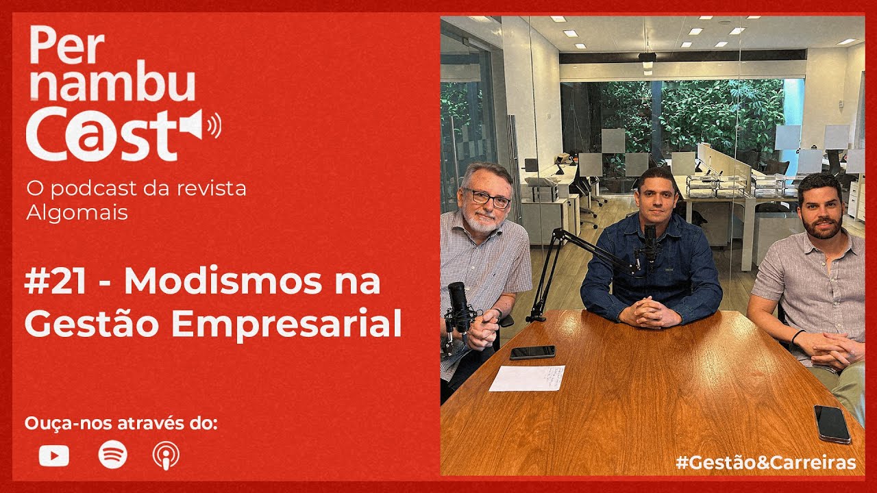 Pernambucast - Modismos na Gestão Empresarial #PECast21