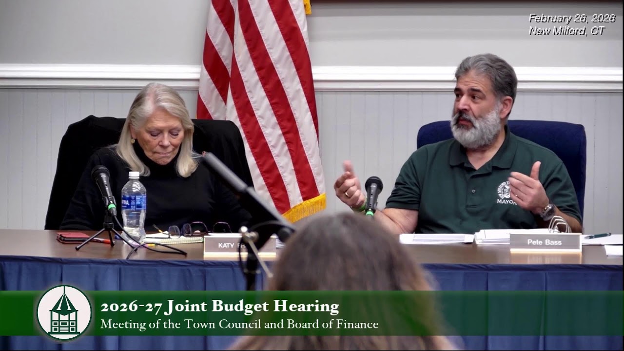2026-27 Joint Budget Hearing / February 26th, 2026 / New Milford, CT