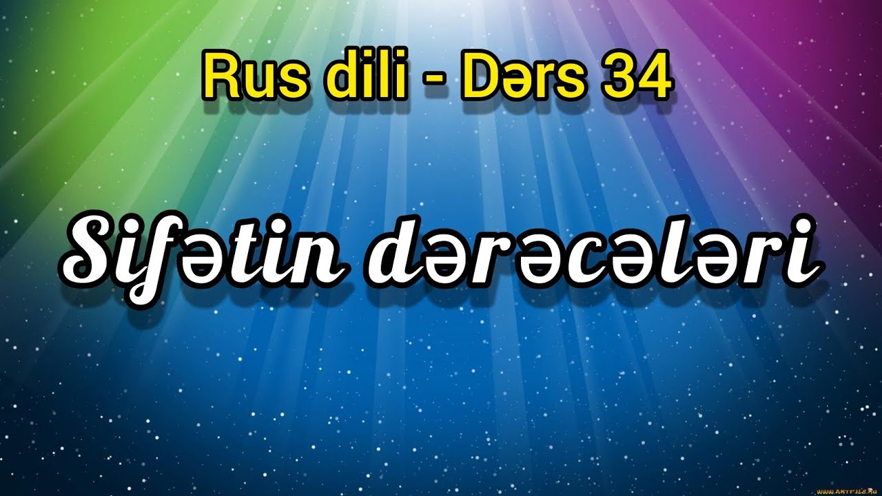 Rus dili. Sifetin dereceleri. Online dersler ✅ Whatsaap 055 655 07 02