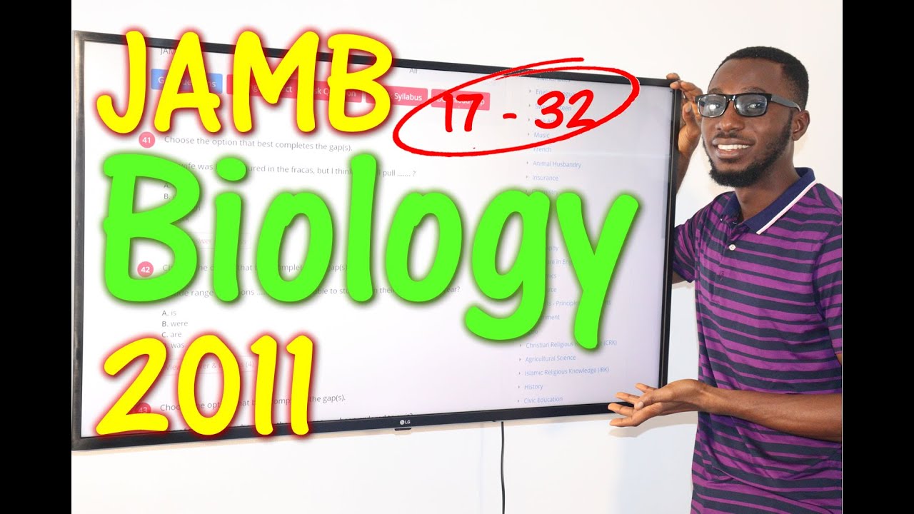 JAMB CBT Biology 2011 Past Questions 17 - 32
