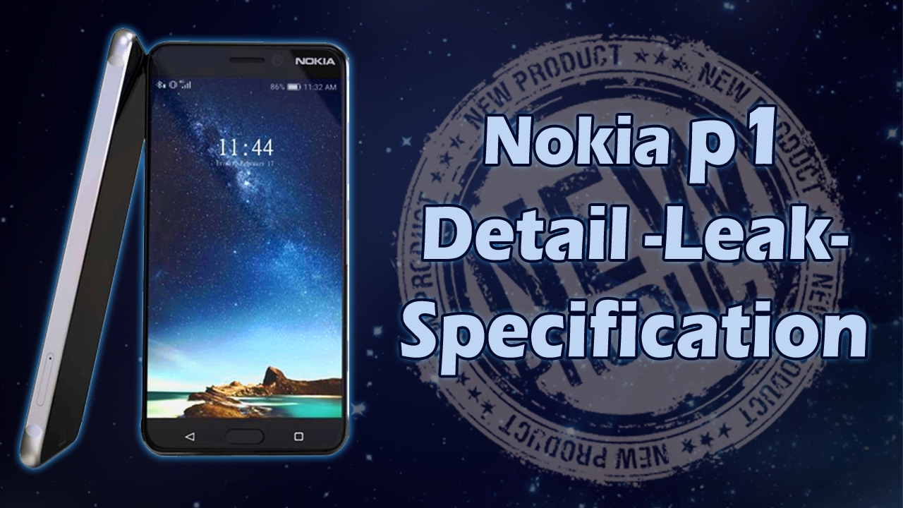 Nokia p1 Detail Specification