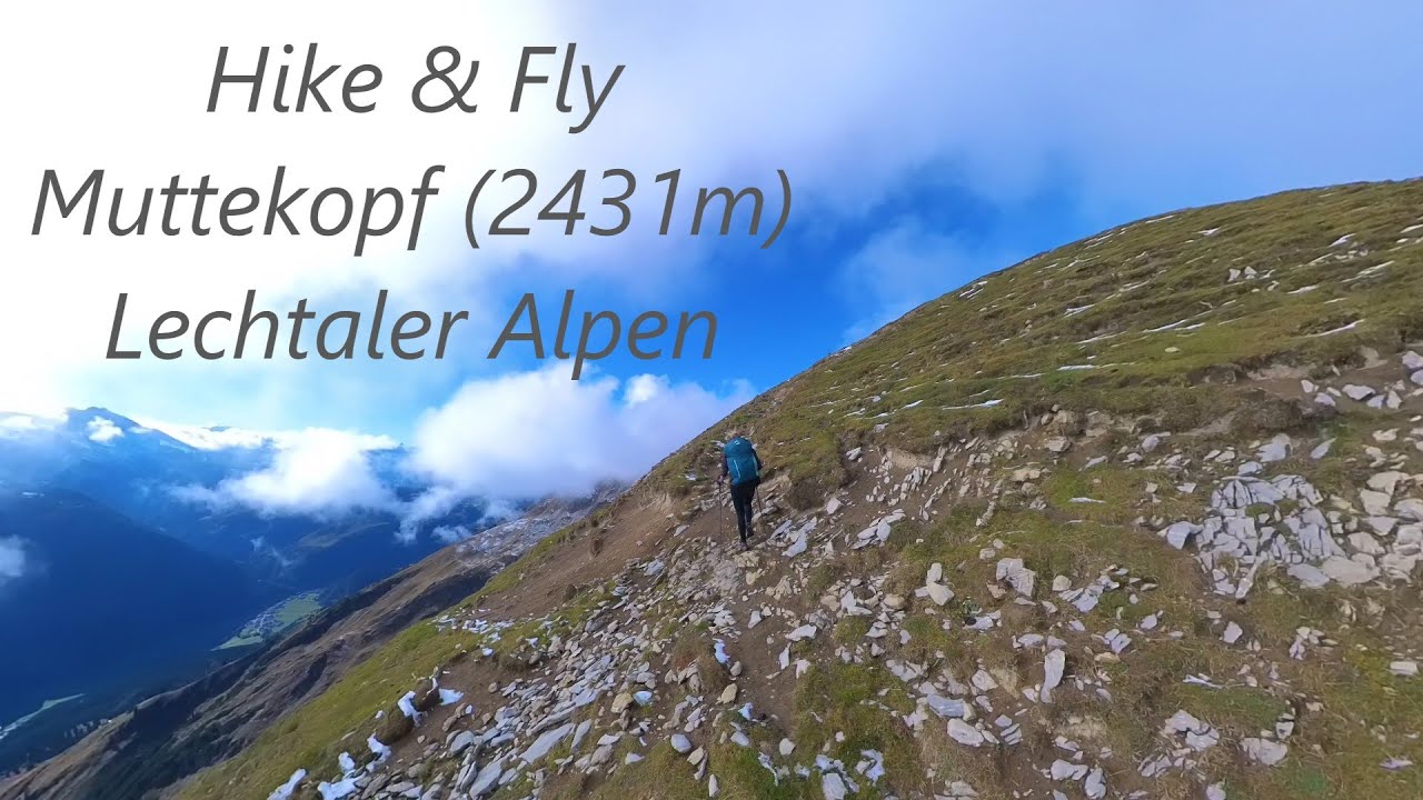 Hike and Fly Muttekopf (2431m) im Lechtal