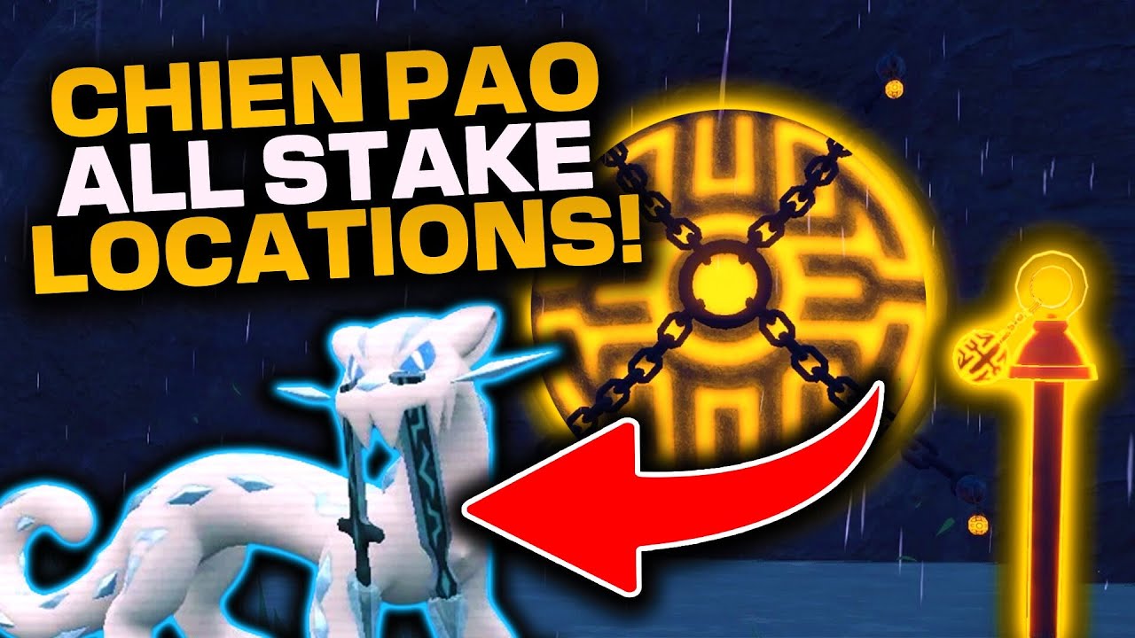 Chien Pao All Eight Stake Locations | Pok&eacute;mon Scarlet and Violet Guide
