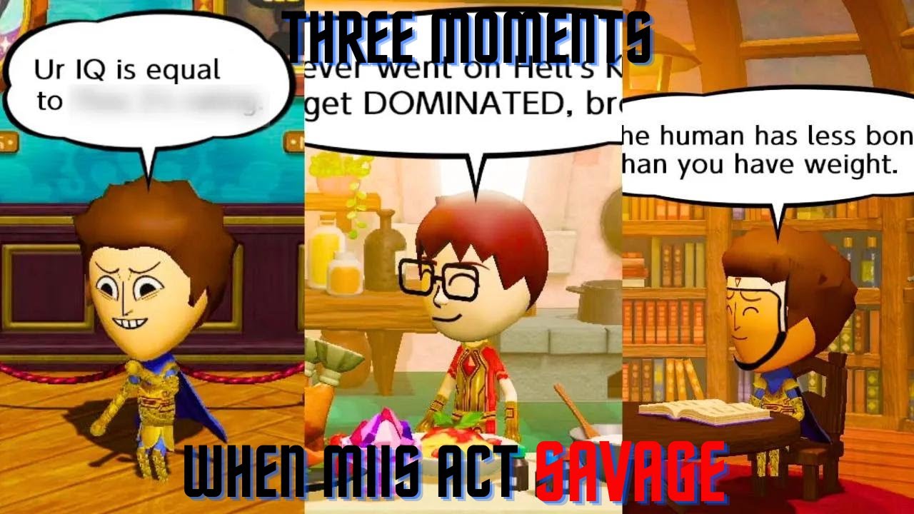 Miitopia - Three Moments When Miis Act SAVAGE