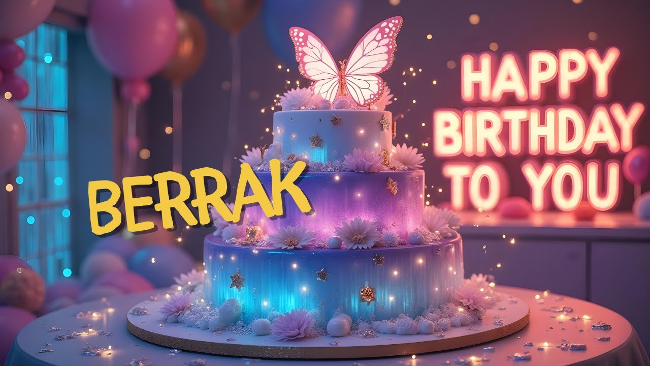 İyi ki doğdun BERRAK ❤️ İsminize Özel Doğum Günü Şarkıları❤️🎂